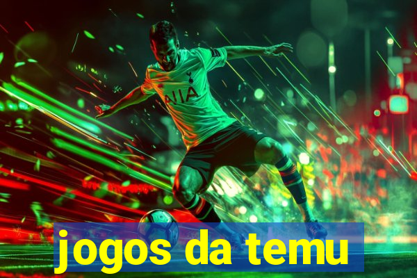 jogos da temu